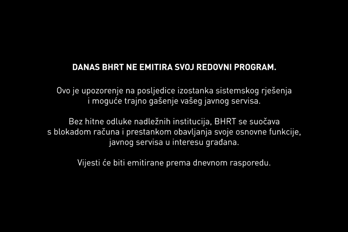 BHRT privremeno prekinuo redovno emitovanje programa uz upozorenje na mogući kolaps javnog servisa